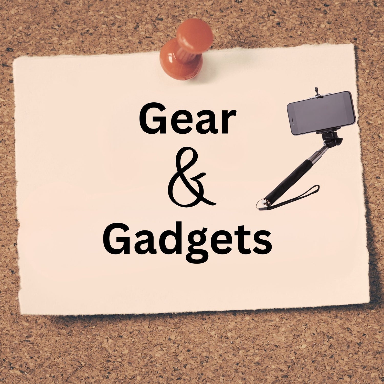 Gear and Gadgets